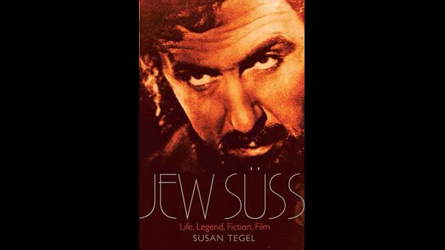 SÃœSS THE JEW: ONE OF THE MOST ANTISEMITIC FILMS OF ALL TIME