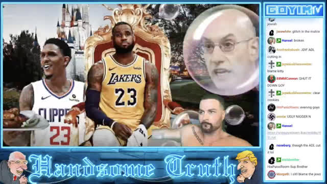 173rd GOYIMTV.COM LIVESTREAM: HT on Omegle !!! & Donald Netanyahoo VIDEO PRIMIERE on NBA Anti White Psyop