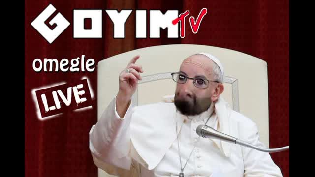 172nd GOYIMTV.COM LIVESTREAM: HT on Omegle !!!