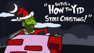 "How The Yid Stole Christmas" (A GoyTalk.com Original Animation)
