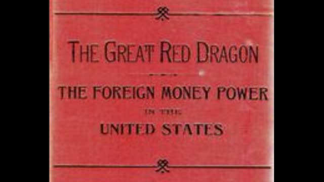 The Great Red Dragon Or The London Money Power - Audiobook - Volume 2 - Chapter 2 - Mode of Identifying the Symbols with the Powers they Symbolize