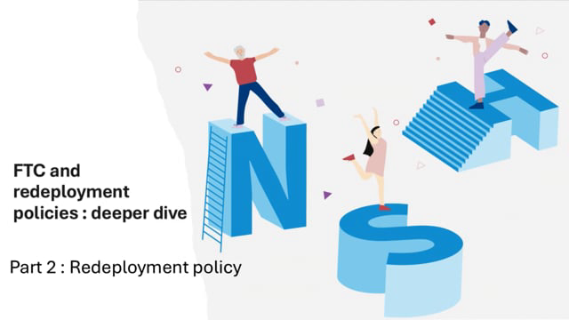 FTC and Redeployment policies deeper dive part 2 : redeployment
