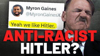 Hitler Was Racist, Actually