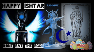 Satanic Roots of Easter, Pagan Month of Fertility, Semiramis - Ishtar - Isis - Inanna Moon Goddess