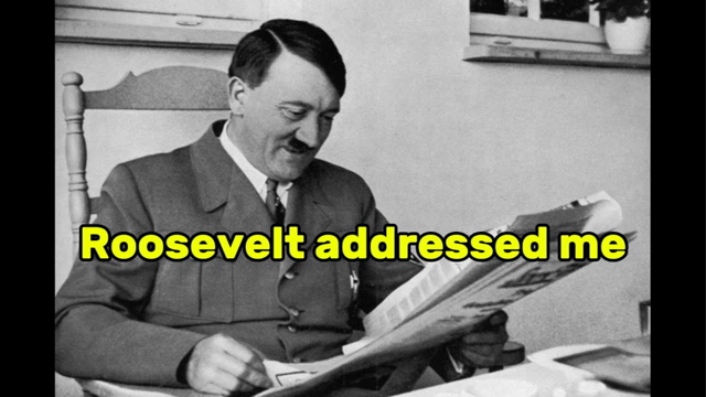 Hitler Responds to Roosevelt Claims | Part 1