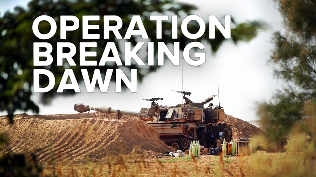 Jerusalem Dateline: Operation Breaking Dawn: 3-Day War between Israel and Islamic Jihad