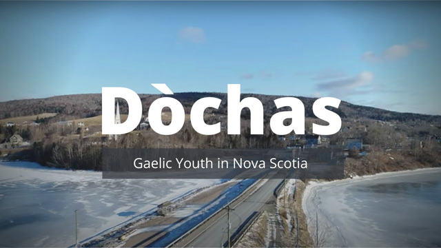 DÃ²chas (Gaelic Youth in Nova Scotia)