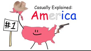 Casually Explained: America