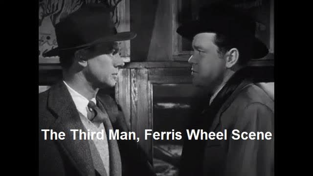 The Third Man, Ferris Wheel Scene (1949)