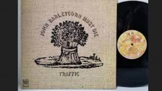 Traffic - John Barleycorn must die - lp