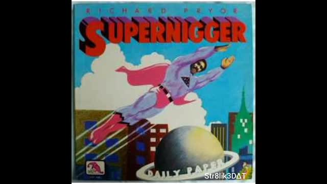 SuperNigger/Richard Pryor/Saturday Night