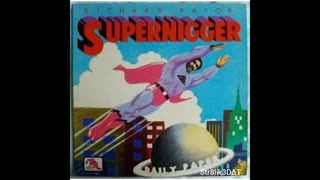 SuperNigger/Richard Pryor/Saturday Night