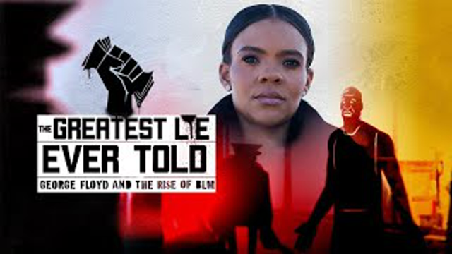 The Greatest Lie Ever Sold FULL Documentary Movie (2022) Candace Owens BLACK LIVES MATTER