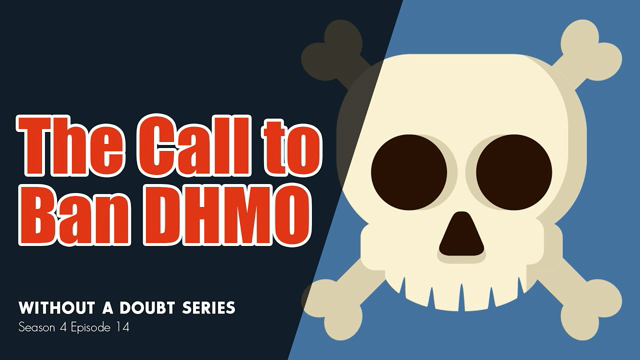 The Call to Ban DHMO