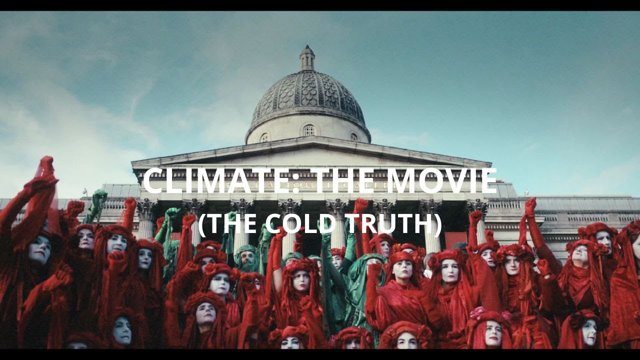 Climate: The Movie (The Cold Truth) Updated 4K version