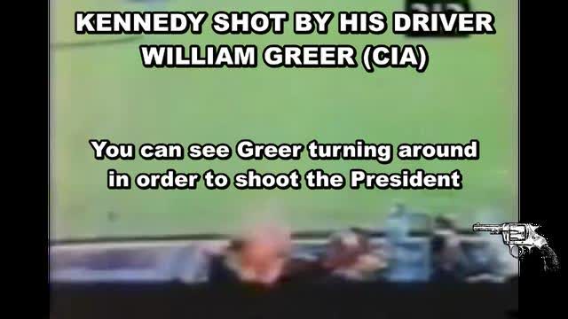 CIA AGENT WILLIAM GREER SHOT KENNEDY IN THE HEAD AT CLOSE RANGE - HE WAS ALSO THE DRIVER OF THE CAR