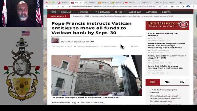 The Pope is calling in all assets by October 1st. What does it mean?