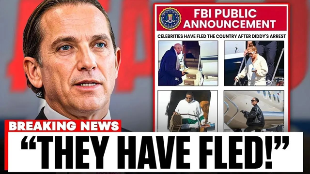 5 MINS AGO: FBI Reveals Celebs Have FLED THE COUNTRY After Diddy's Arrest