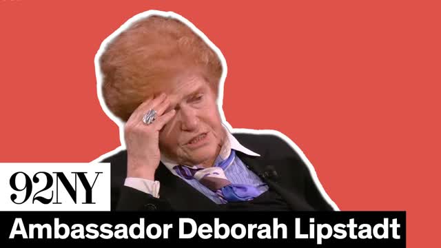 Ambassador Deborah Lipstadt: The State of Global Antisemitism [It's A MAN, Baby!]