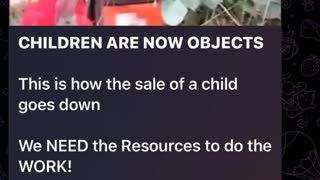 CHILDREN (trafficking) ARE NOW OBJECTS