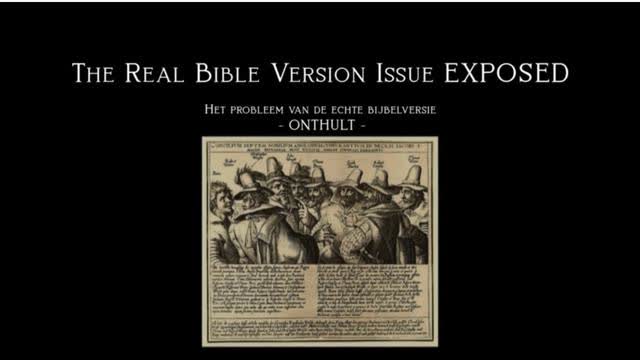 The Real Bible Version Issue, EXPOSED!