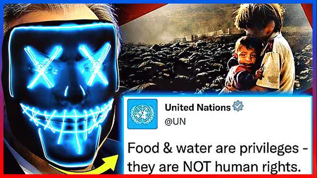 UN Video Leak Verifies 2025 Manufactured World Famine Plans