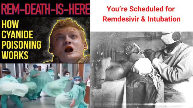 Weaponized News: Youâ€™re Scheduled for Remdesivir & Intubation