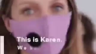 THIS...IS KARENðŸ˜·