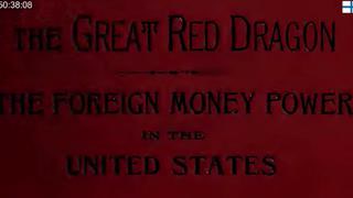 THE GREAT RED DRAGON - L B WOOLFOLK 1889 (HOW ROTHSCHILD TOOK CONTROL OF USA & EUROPE & INDIA)