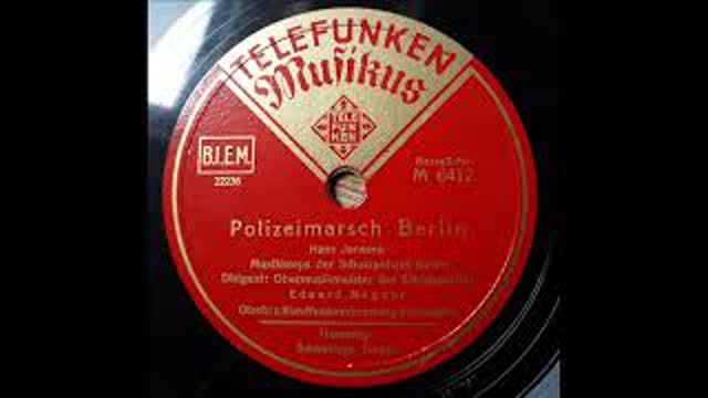 Polizeimarsch - Hans Janssen - Musikkorps der Schutzpolizei Berlin - Eduard Magnor