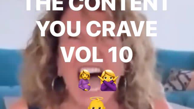 THE CONTENT YOU CRAVE! VOL 10 THE CRAVING CONTINUES...