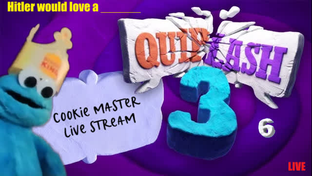Cookie Master Quiplash Three Part 6 of 6