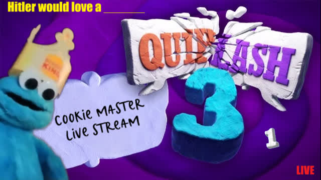 Cookie Master Quiplash Three Part 1 of 6