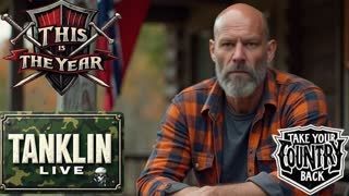 Tanklin Live! 12-31-24- NYE stream