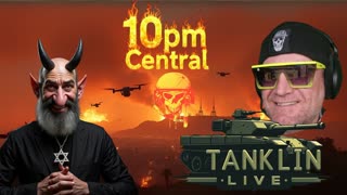 Tanklin Live! 10pm Central- 01-13-25- Monday Madness!