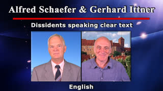 Alfred Schaefer & Gerhard Ittner - Dissidents speaking clear text [English Version]