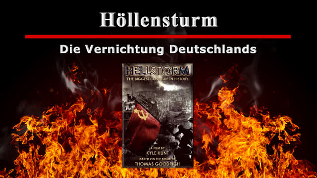 Hoellensturm - Die Vernichtung Deutschlands (Dokumentarfilm)