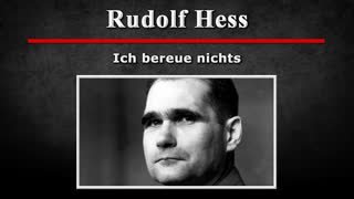 Rudolf Hess - Ich bereue nichts