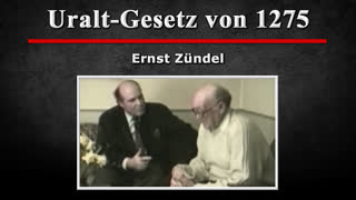 Uralt-Gesetz von 1275 - Ernst Zuendel [1993]