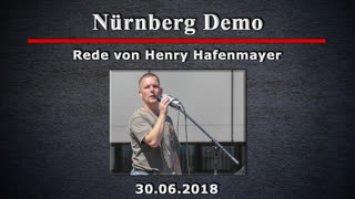 Nuernberg Demo - Rede von Henry Hafenmayer 30-06-2018