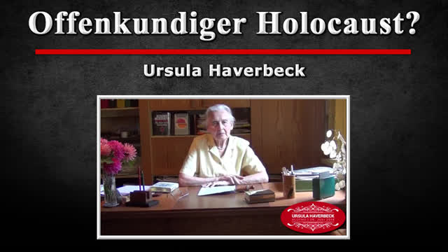 Offenkundiger Holocaust? - Ursula Haverbeck [28-7-2014]