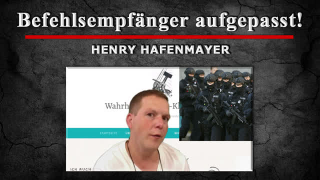 Befehlsempfaenger aufgepasst - Henry Hafenmayer
