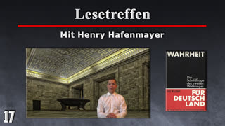 Lesetreffen 17 - Udo Walendy - Wahrheit fuer Deutschland [Henry Hafenmayer]