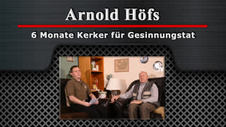 Arnold Hoefs 6 Monate Kerker fuer Gesinnungstat BRD 2018 [Henry Hafenmayer]