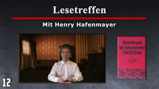 Lesetreffen 12 - Grundlagen der kommenden Verfassung [Henry Hafenmayer]