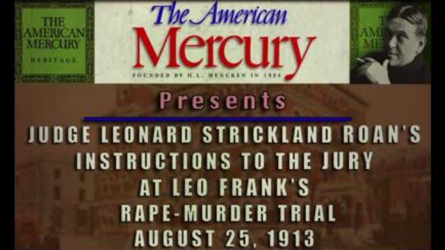 The American Mercury - Judge Leonard Strickland Roan's instructions to the jury