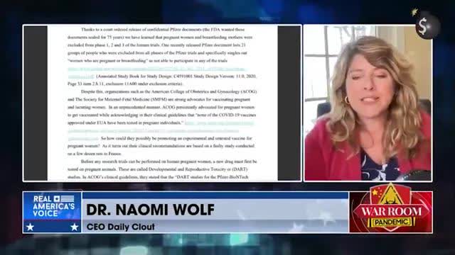 Dr. Naomi Wolf: What was the basis for Pfizer and the FDA to declare the mRNA vaccine â€˜safe'