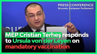 MEP Cristian Terhes on Ursula von der Leyen's intention to impose mandatory vaccination in EU