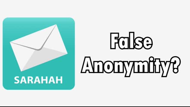 Anonymous Messaging App Privacy Concerns(Sarahah)