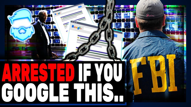 The FBI Shows Up If You Google This Word... (New Report Proves It)